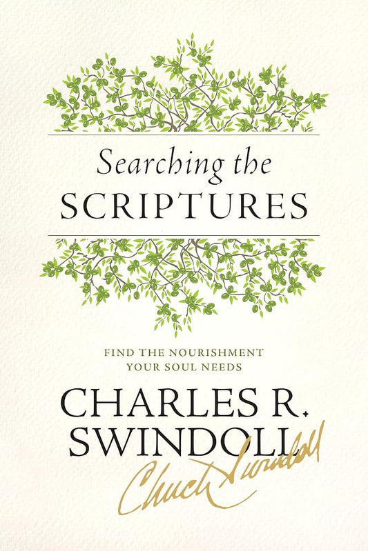 Searching the Scriptures: Find the Nourishment Your Soul Needs cover image