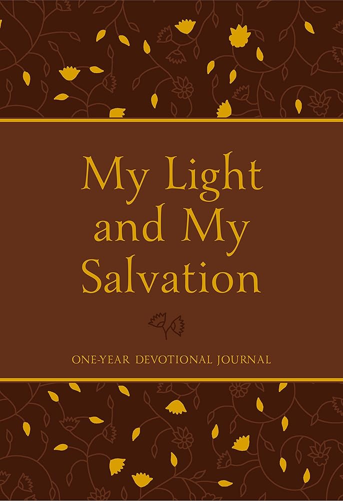 My Light and My Salvation: One-Year Devotional Journal cover image
