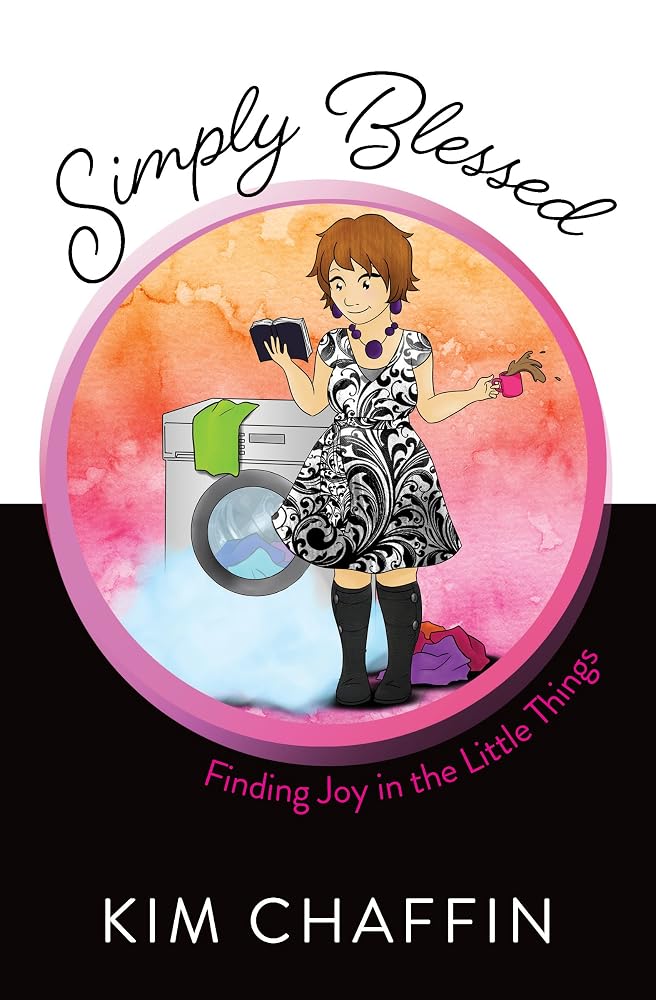 Simply Blessed: Finding Joy in the Little Things cover image