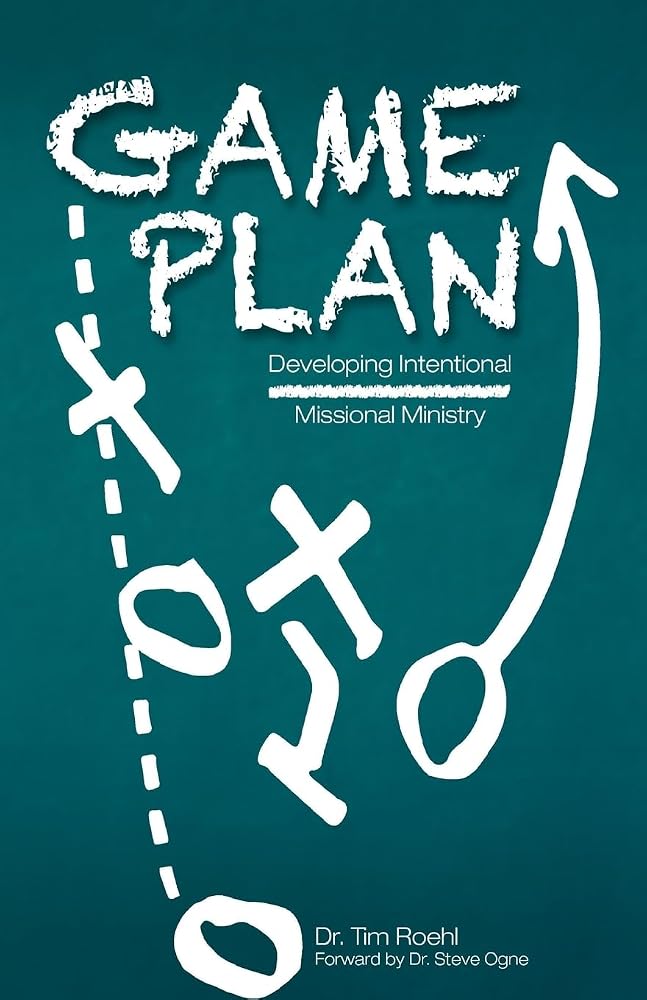 Game Plan: Developing Intentional Missional Ministry cover image