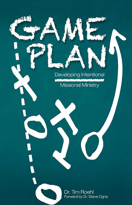 Game Plan: Developing Intentional Missional Ministry cover image