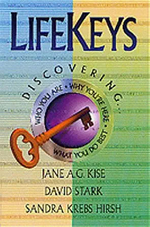 LifeKeys: Discovering Who You Are, Why You're Here, What You Do Best cover image
