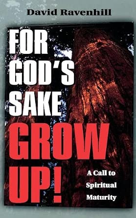 For God's Sake Grow Up! cover image