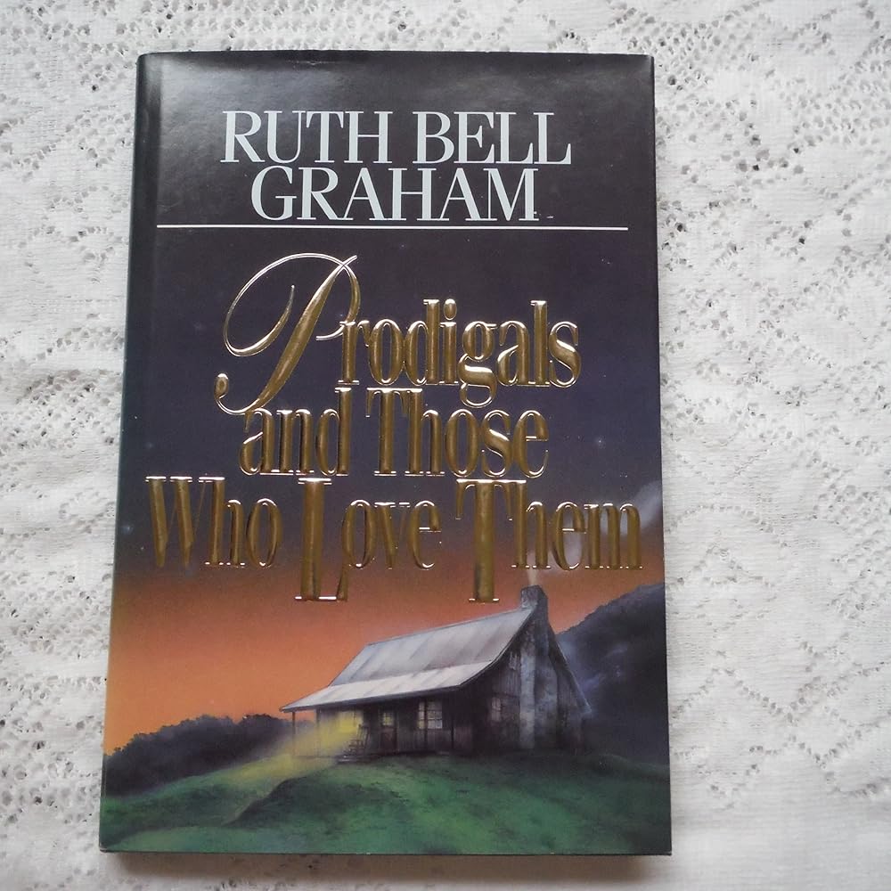 Prodigals And Those Who Love Them cover image