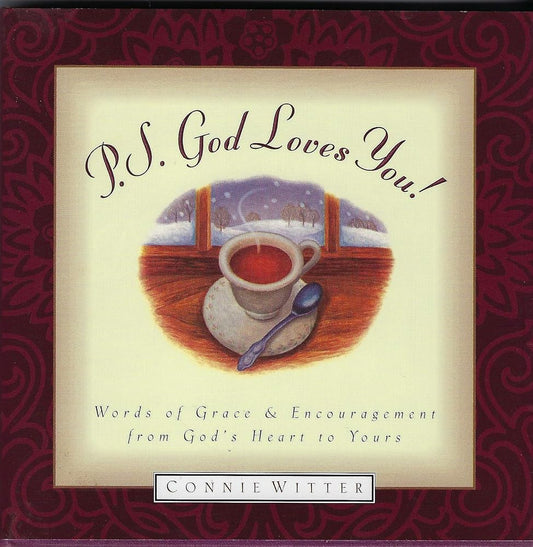 P.S.God Loves You: Words of Grace and Encouragement from God's Heart to Yours (God's Little Devotional Book Series) cover image