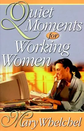 Quiet Moments for Working Women cover image