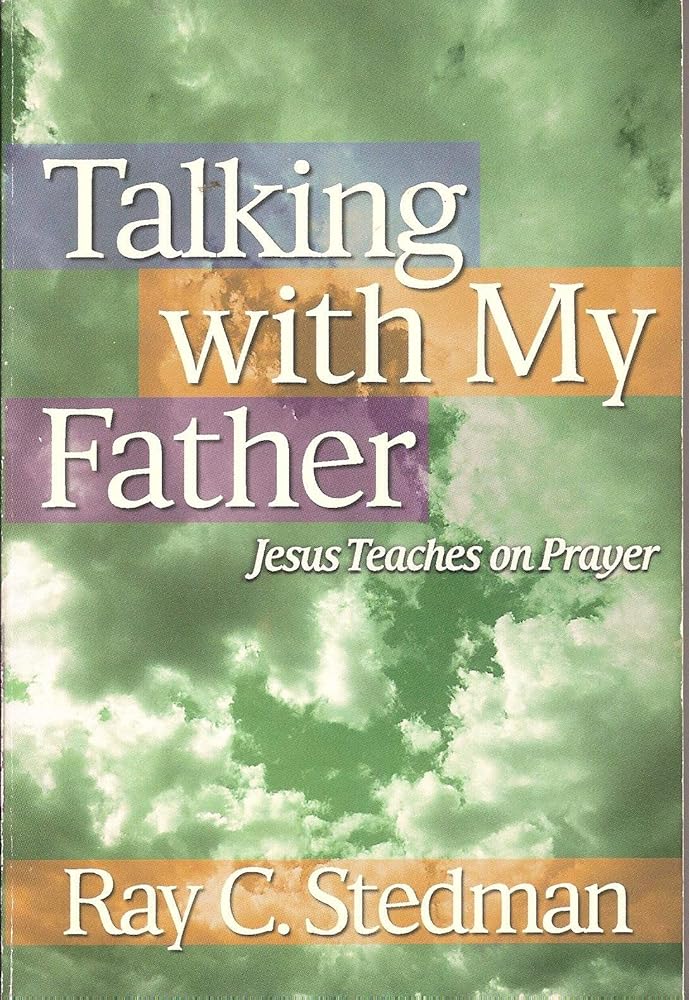 Talking with My Father: Jesus Teaches on Prayer cover image
