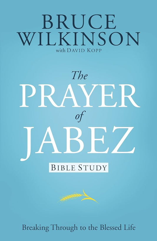 The Prayer of Jabez: Bible Study cover image