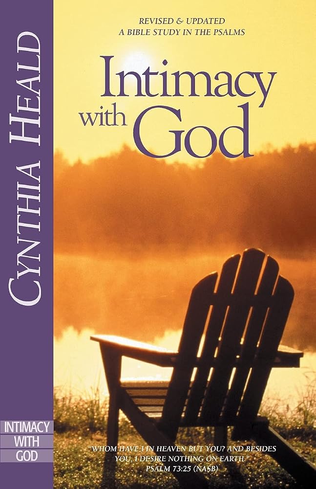 Intimacy with God: Revised and Updated: A Bible Study in the Psalms cover image