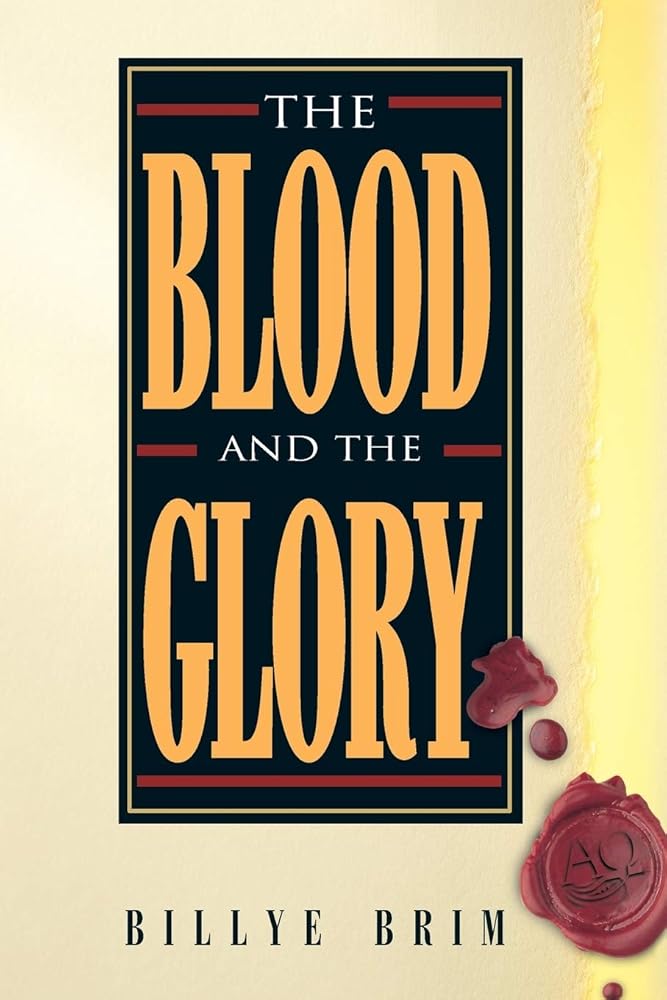The Blood and the Glory cover image