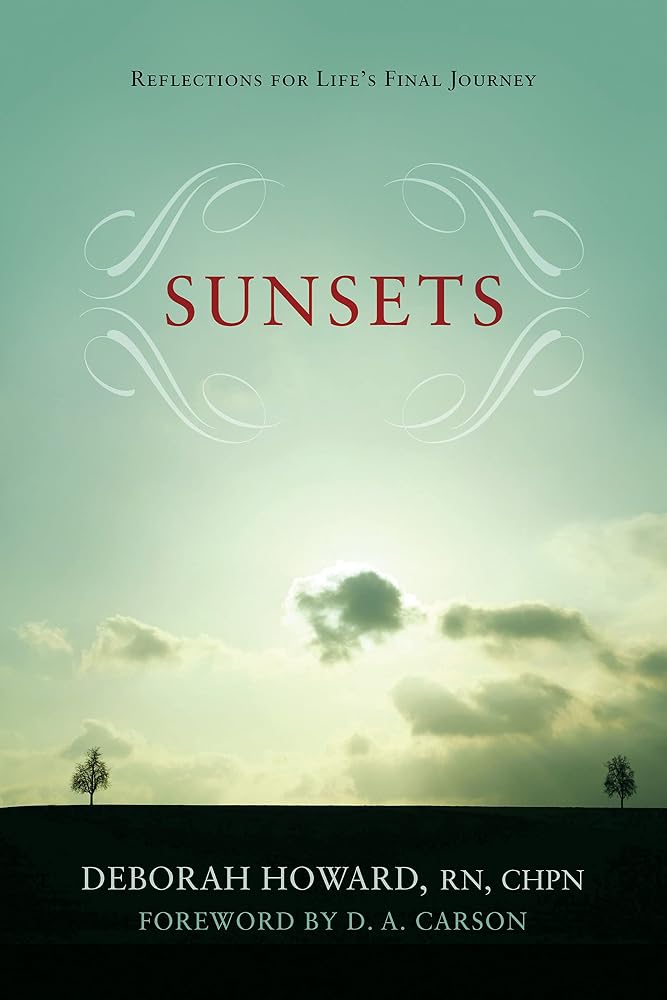 Sunsets: Reflections for Life's Final Journey cover image