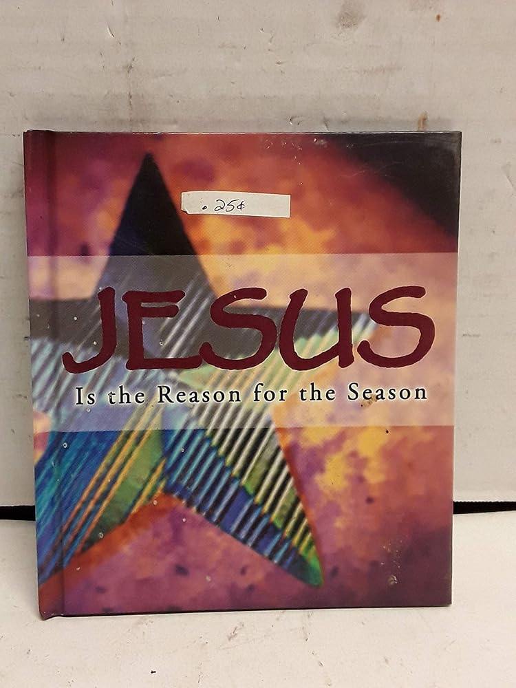 Jesus Is the Reason for the Season cover image