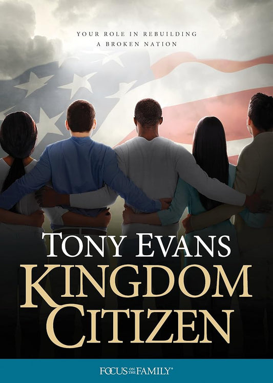 Kingdom Citizen: Your Role in Rebuilding a Broken Nation cover image