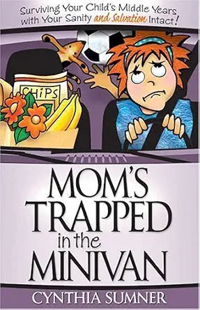 Mom's Trapped in the Minivan cover image