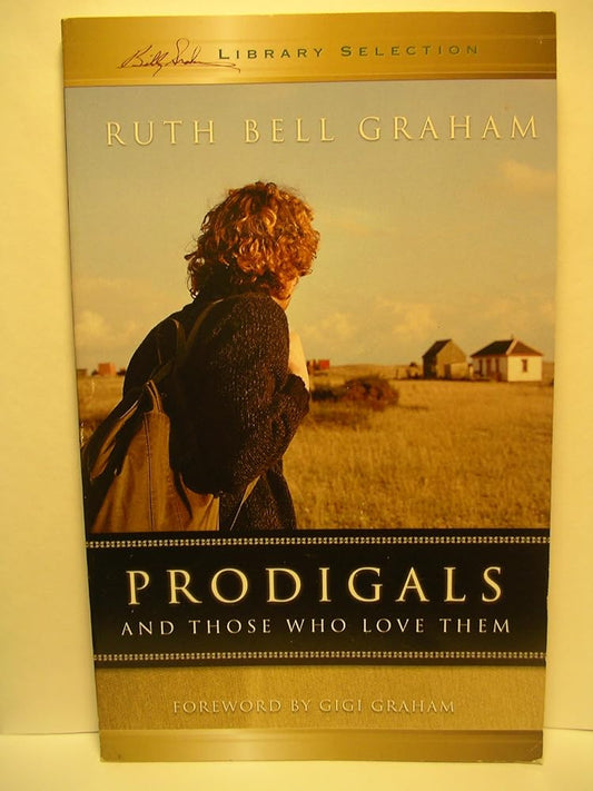 Prodigals and Those Who Love Them cover image