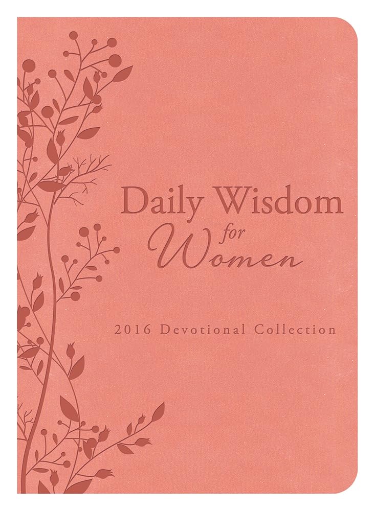Daily Wisdom for Women 2016 Devotional Collection cover image