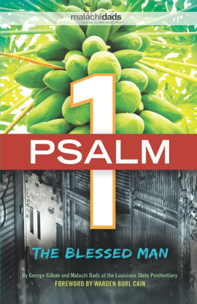 Malachi Dads Psalm 1The Blessed Man cover image