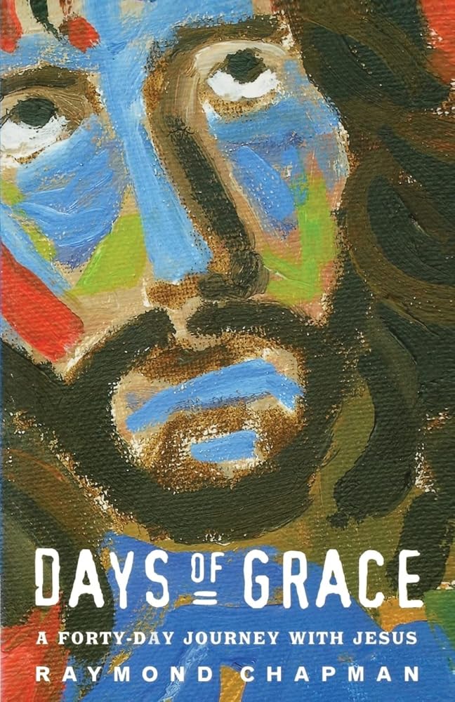 Days of Grace: Forty Days with Jesus cover image