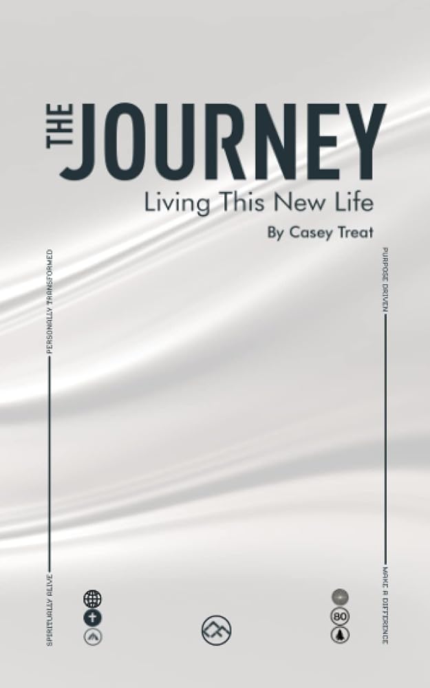 The Journey: Living This New Life cover image