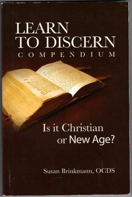 Learn To Discern Compendium: Is it Christian or New Age? cover image