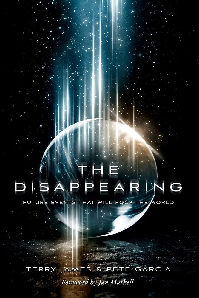 The Disappearing: Future Events That Will Rock the World cover image