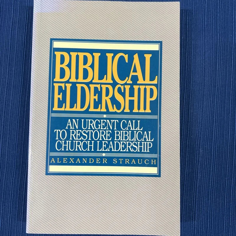 Biblical Eldership