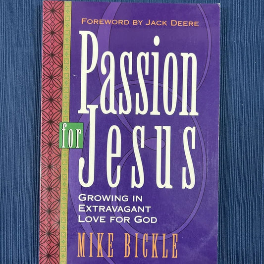 Passion for Jesus