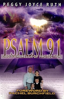 Psalm 91 God’s Shield of Protection