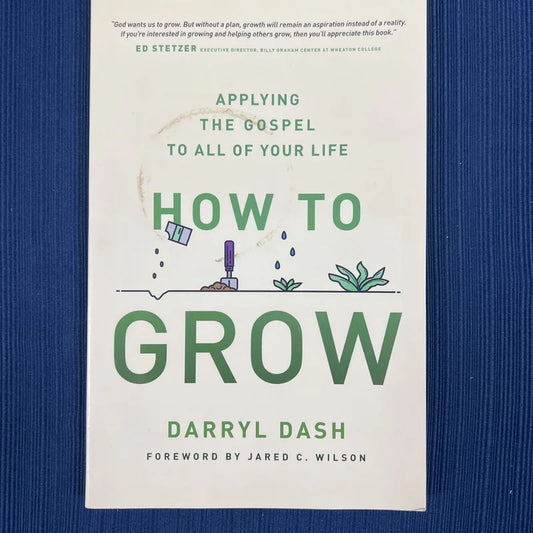 How to Grow