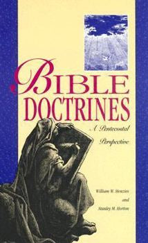 Doctrinas bíblicas by William W. Menzies, Stanley M. Horton