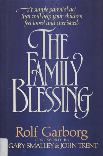 The Family Blessing