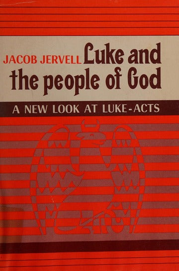 Luke and the people of God-A New Look at Luke-Acts