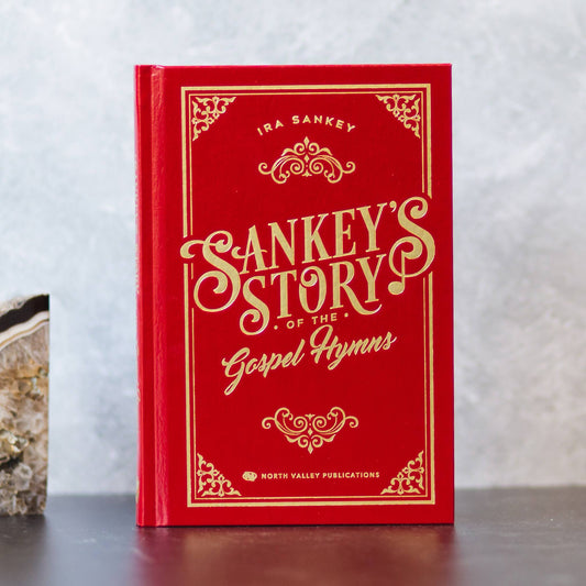 Sankey’s Story of the Gospel Hymns