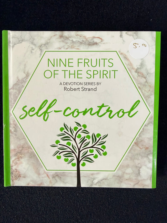 Self-Control (Nine Fruits of the Spirit) by Robert Strand