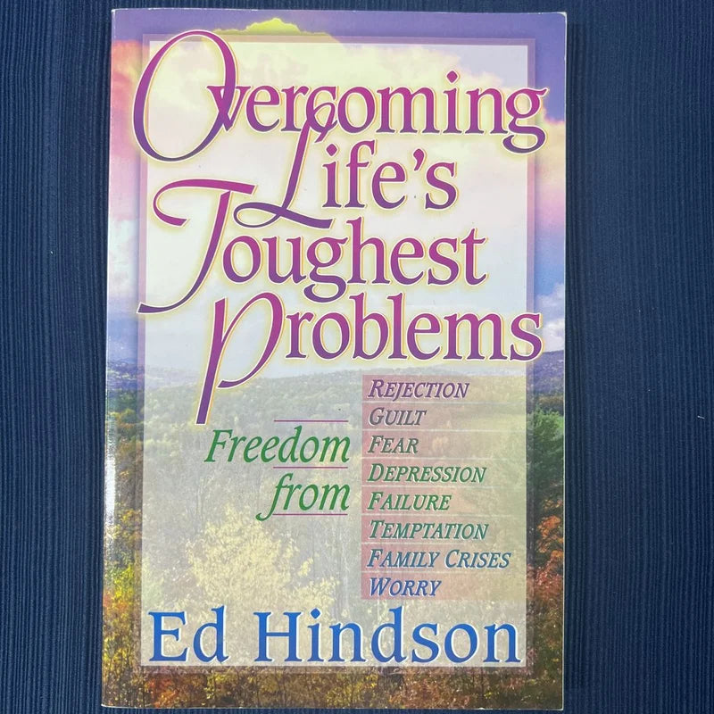 Overcoming Life's Toughest Problems