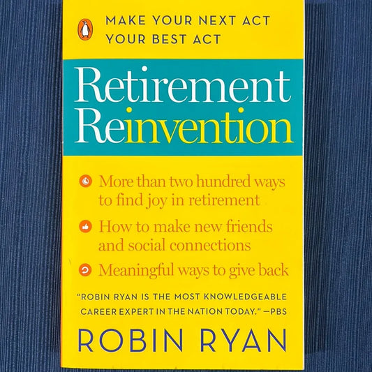 Retirement Reinvention