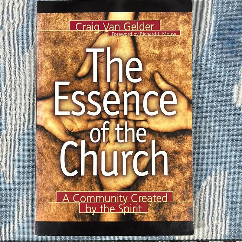 The Essence of the Church