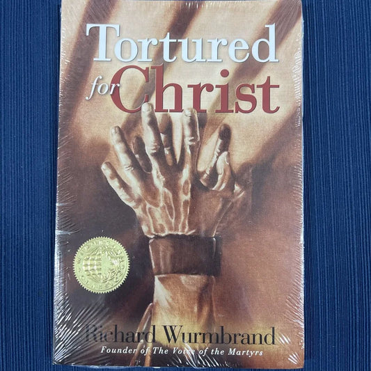 Tortured for Christ 30th Anniversary Edition