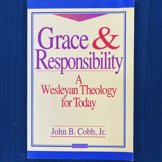 Grace and Responsibility