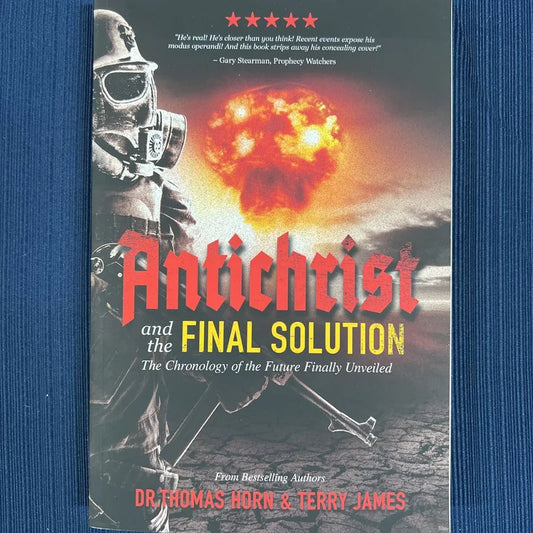 Antichrist and the Final Solution