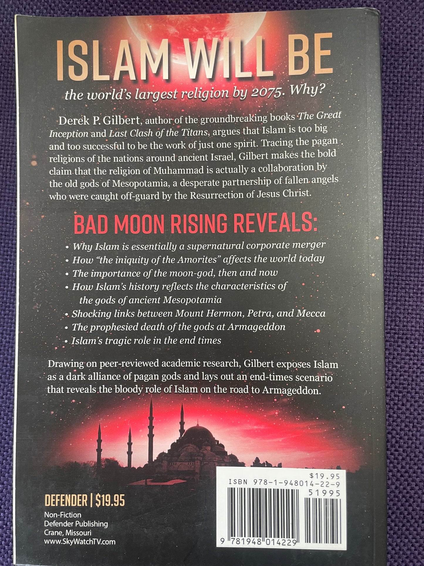 Bad Moon Rising: Islam, Armageddon, and the Most Diabolical Double-Cross in History