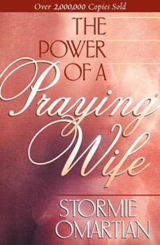 The Power of A Praying Wife