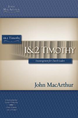 1 & 2 Timothy: Encouragement for Church Leaders