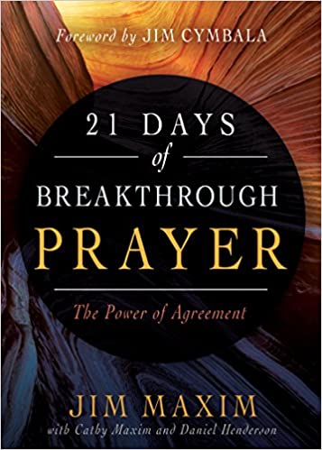 21 Days of Breakthrough Prayer: The Power of Agreement