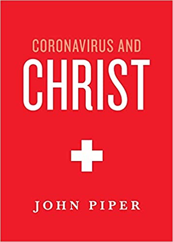 Coronavirus and Christ