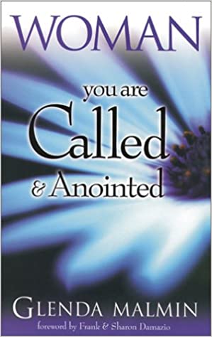 Woman You Are Called And Anointed