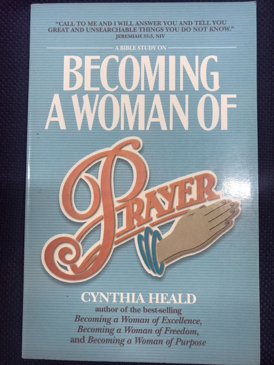 Becoming a Woman of Prayer