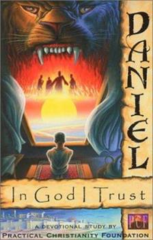 Daniel : In God I Trust