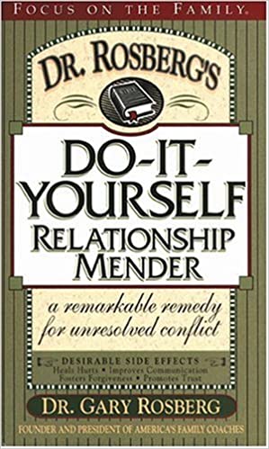 Dr. Rosberg's Do-It-Yourself Relationship Mender: with Study Guide