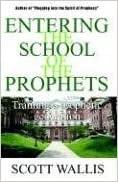 Entering the School of the Prophets